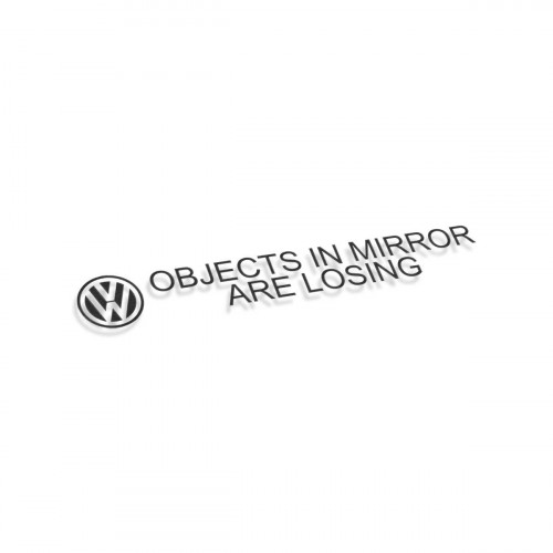 VW Object In Mirror Are Losing