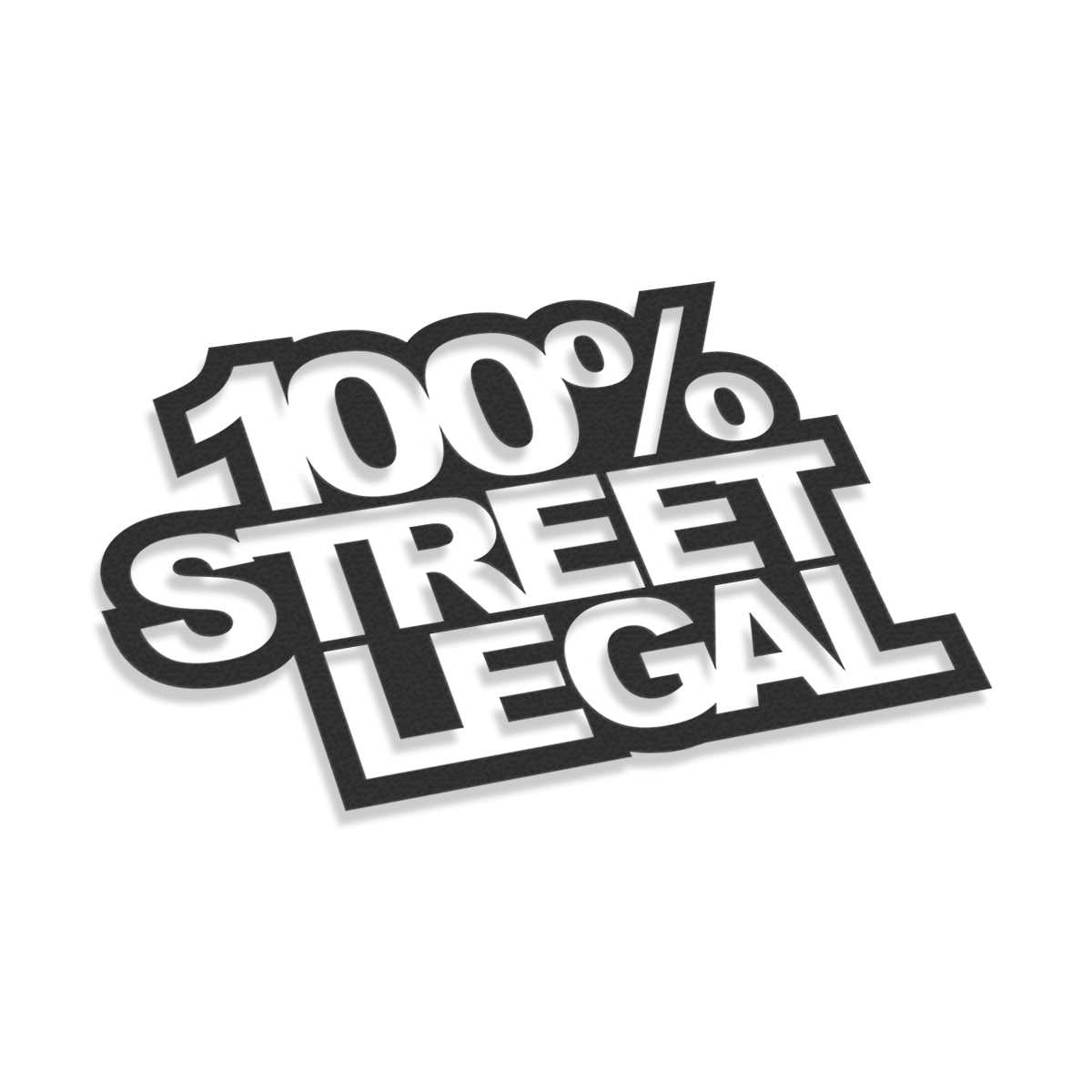 100% Street Legal | Stickers