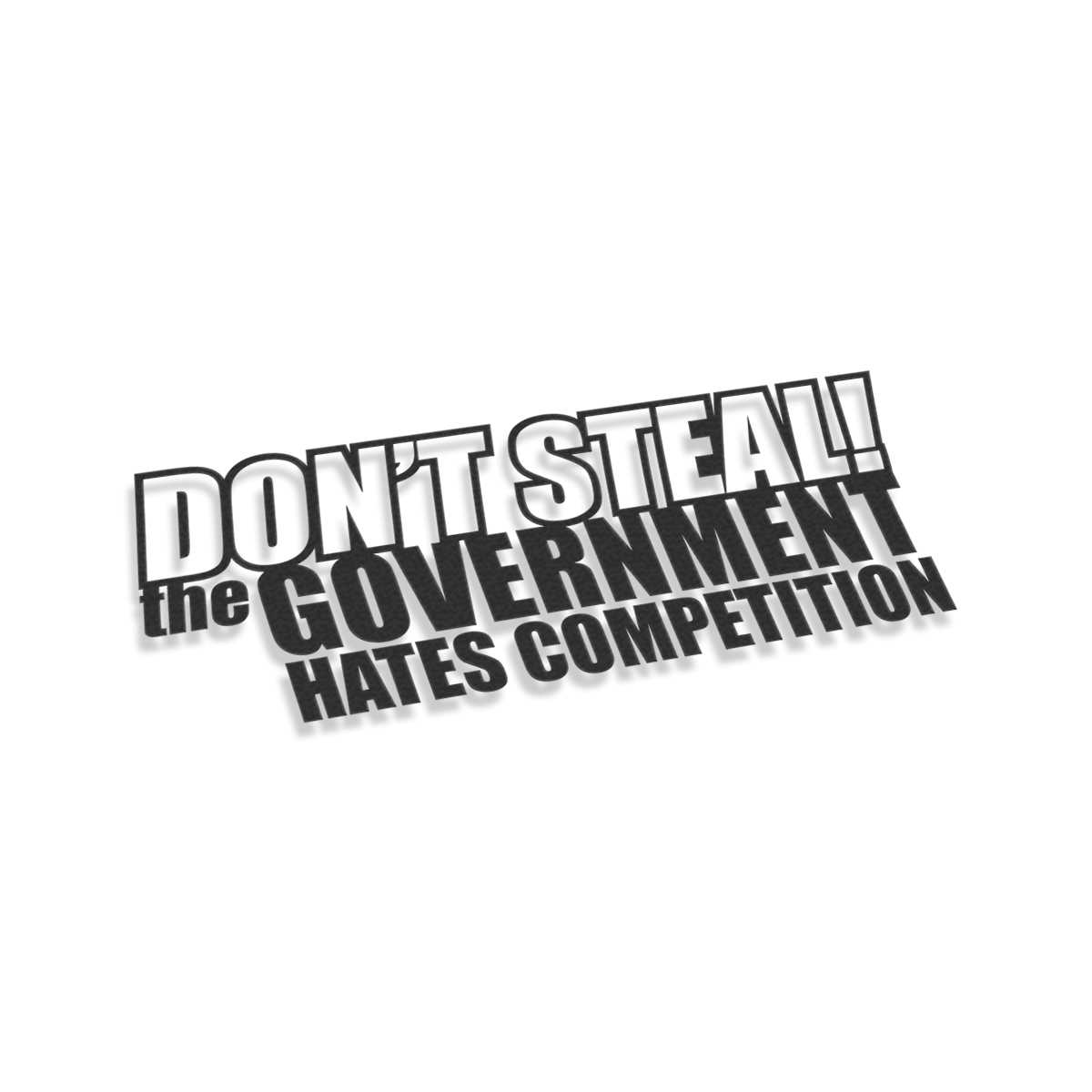 Cartello Metallo 30x20 Cm "Warning Do Not Steal The Government Hates Competition" - Targa Umoristica Vintage