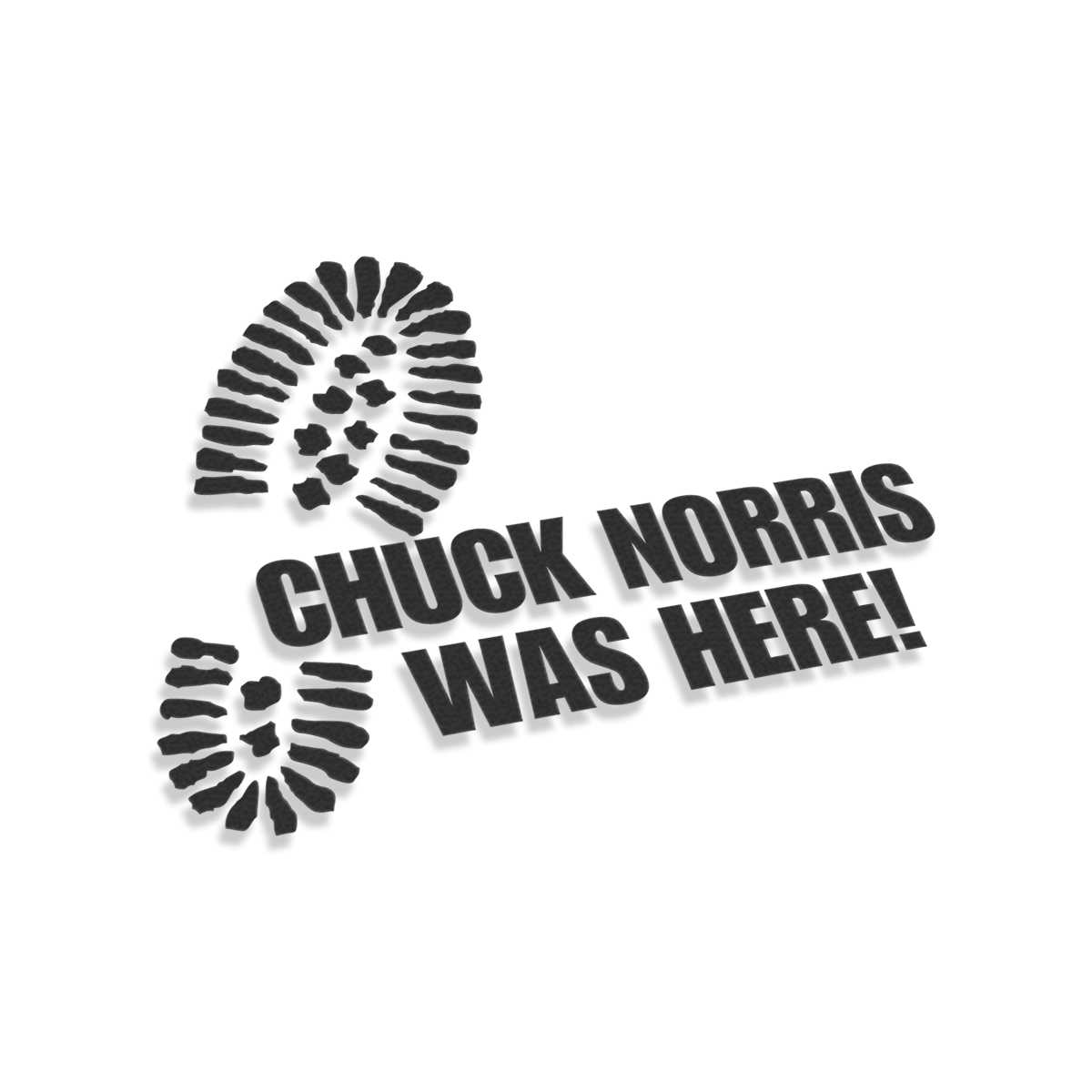 SUPERSTICKI Chuck Norris was here ca 20cm Auto Aufkleber Bike Motorrad Fun Tuning Decal aus Hochleistungsfolie Aufkleber Autoaufkleber Tuningaufkleber Hochleistungsfolie für alle glatten Flä 