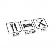 Eat Sleep Fix