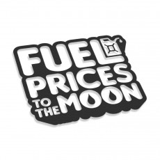 Fuel Prices To The Moon