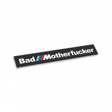 Bad Motherfucker