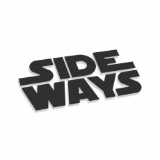 Side Ways