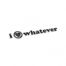 I Hate Whatever