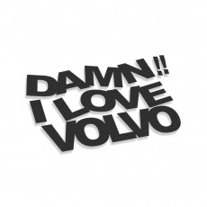 Damn I Love Volvo
