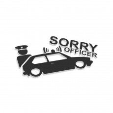 Sorry Officer