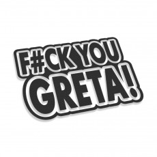 F*ck You Greta V3