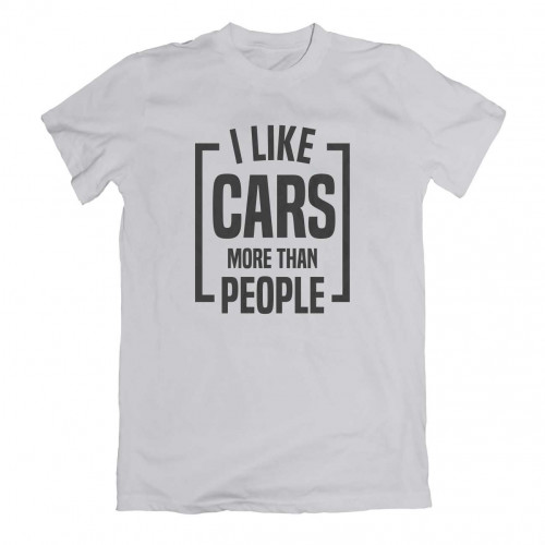 I Like Cars More Than People T-krekls Pelēks
