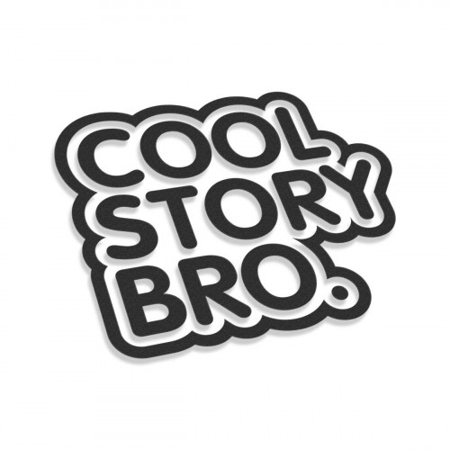 Cool Story Bro V2