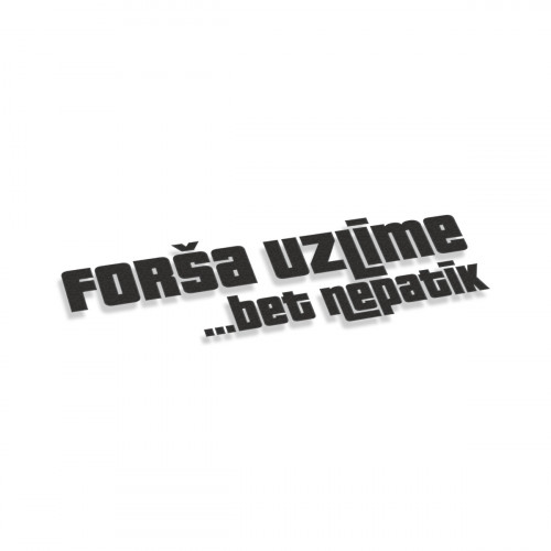 Forša Uzlīme Bet Nepatīk