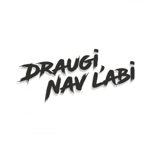 Draugi Nav Labi