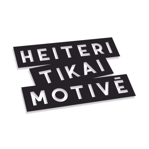 Heiteri Tikai Motivē #2