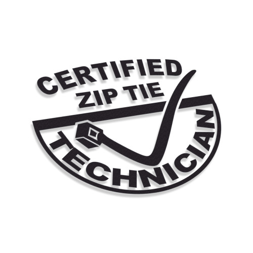 Certified Zip Tie Technician