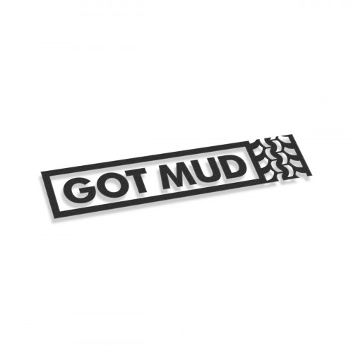 Got Mud
