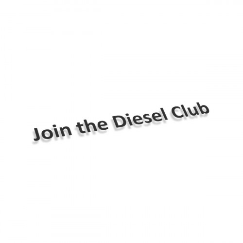 Join The Diesel Club