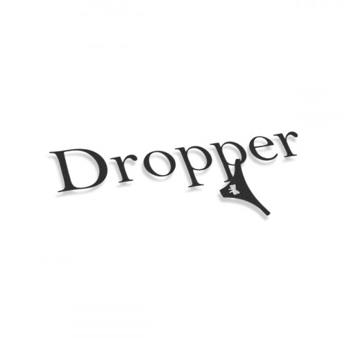 Dropper