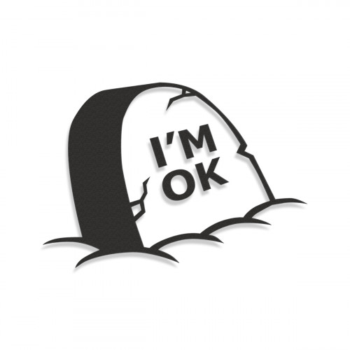 I'm OK Tombstone