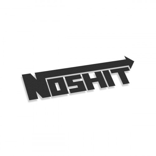 Noshit