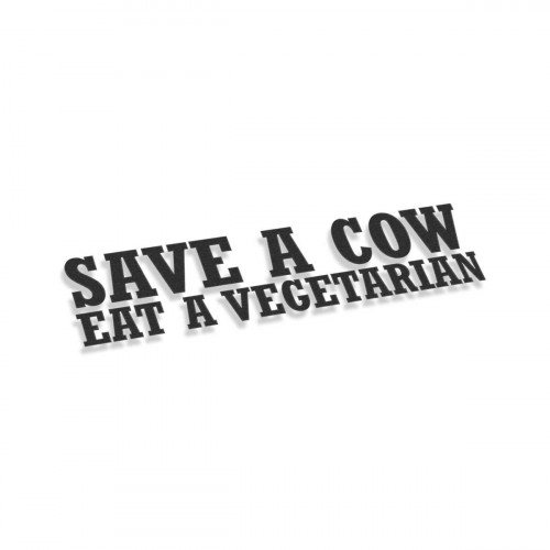 Save A Cow Eat A Vegetarian