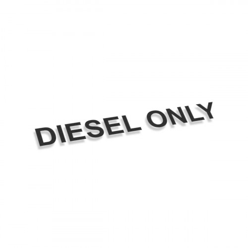 Diesel Only