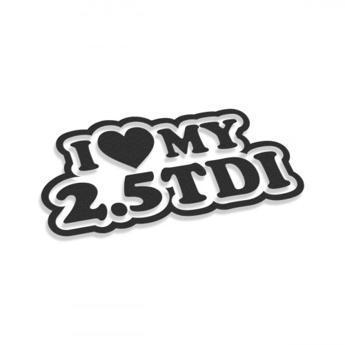 I Love My 2.5 TDI
