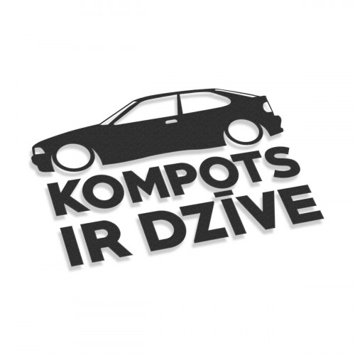 Kompots Ir Dzīve e36