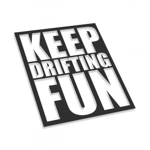 Keep Drifting Fun