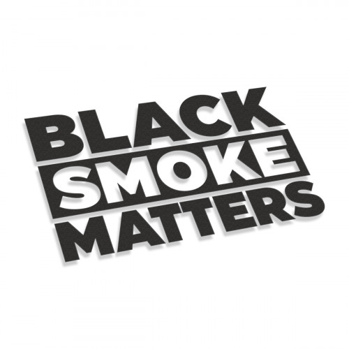 Black Smoke Matters