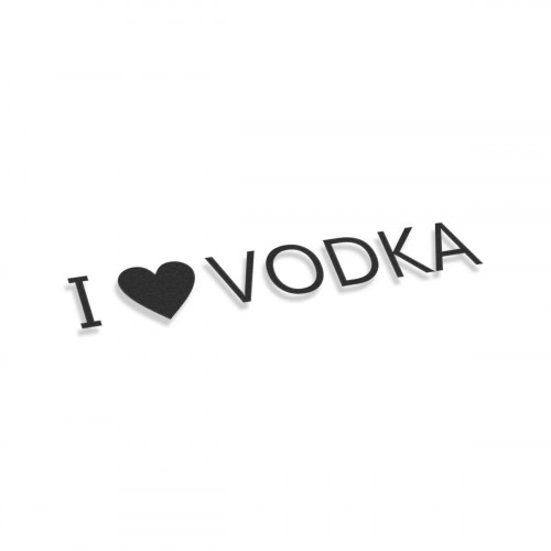 I Love Vodka