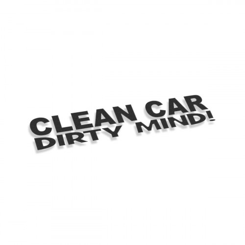 Clean Car Dirty Mind