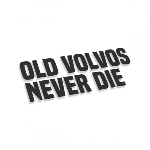 Old Volvos Never Die