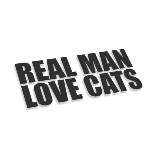 Real Man Love Cats