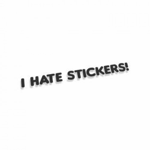 I Hate Stickers V2